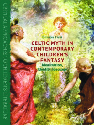 cover image of Celtic Myth in Contemporary Children's Fantasy